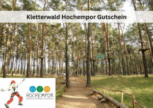Kletterwald Hochempor Gutschein